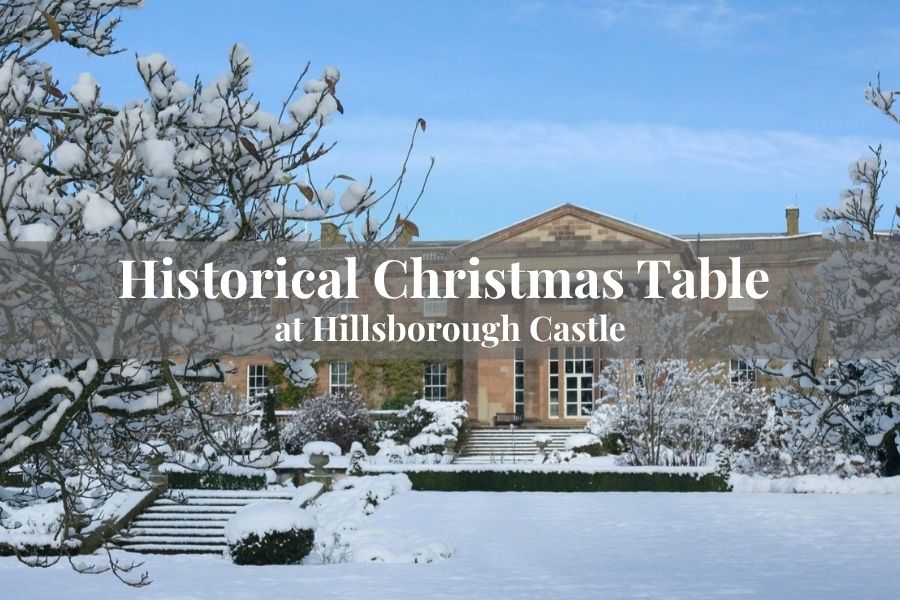 Historical Christmas Table at Hillsborough Castle