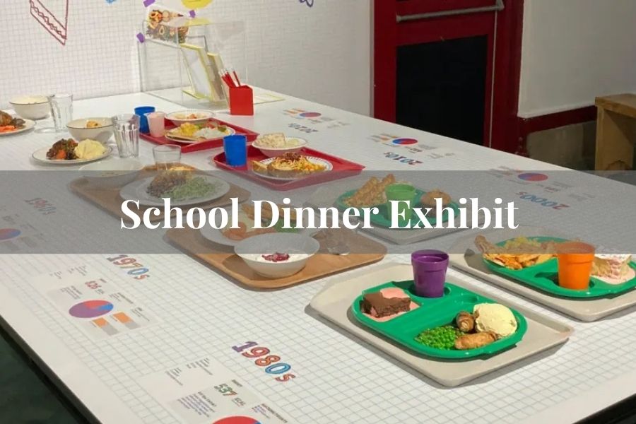 School Dinner Exhibit